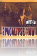 2Pac - 2Pacalypse Now