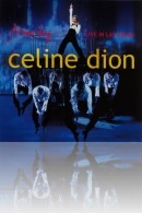 Céline Dion - A New Day: Live in Las Vegas