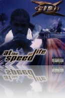 Xzibit  - At the Speed of Life