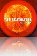 The Skatalites - Ball of Fire