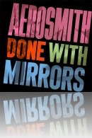 Aerosmith - Done with Mirrors