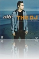 ATB - The DJ in the Mix