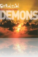 Fatboy Slim - Demons