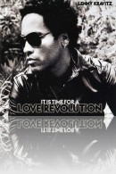 Lenny Kravitz - It Is Time for a Love Revolution