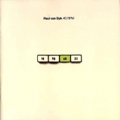 Paul Van Dyk - 45 RPM