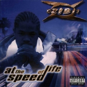 Xzibit  - At the Speed of Life