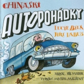 Chinaski - Autopohádky