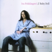 Iva Frühlingová - Baby Doll