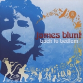 James Blunt - Back To Bedlam