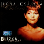 Ilona Csáková - Blízká i vzdálená