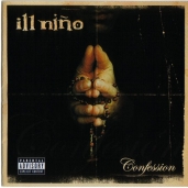 Ill Niño - Confession