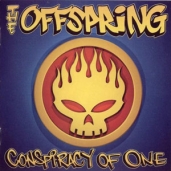 The Offspring - Conspiracy Of One