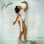 Kylie Minogue  - Fever