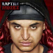Raptile - Mozez