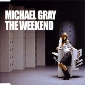 Michael Gray - The Weekend