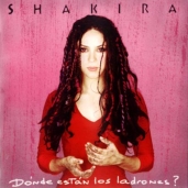 Shakira - ¿Dónde Están los Ladrones?