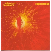 The Chemical Brothers - Come With Us