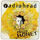 Radiohead - Pablo Honey