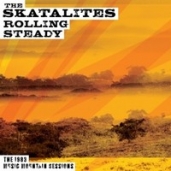The Skatalites - Rolling Steady