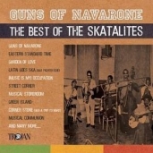 The Skatalites - Guns of Navarone