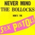 Never Mind the Bollocks, Here's the Sex Pistols